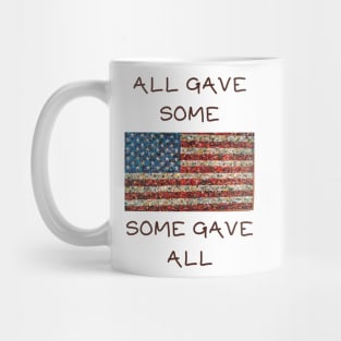 All gave some some gave all Mug